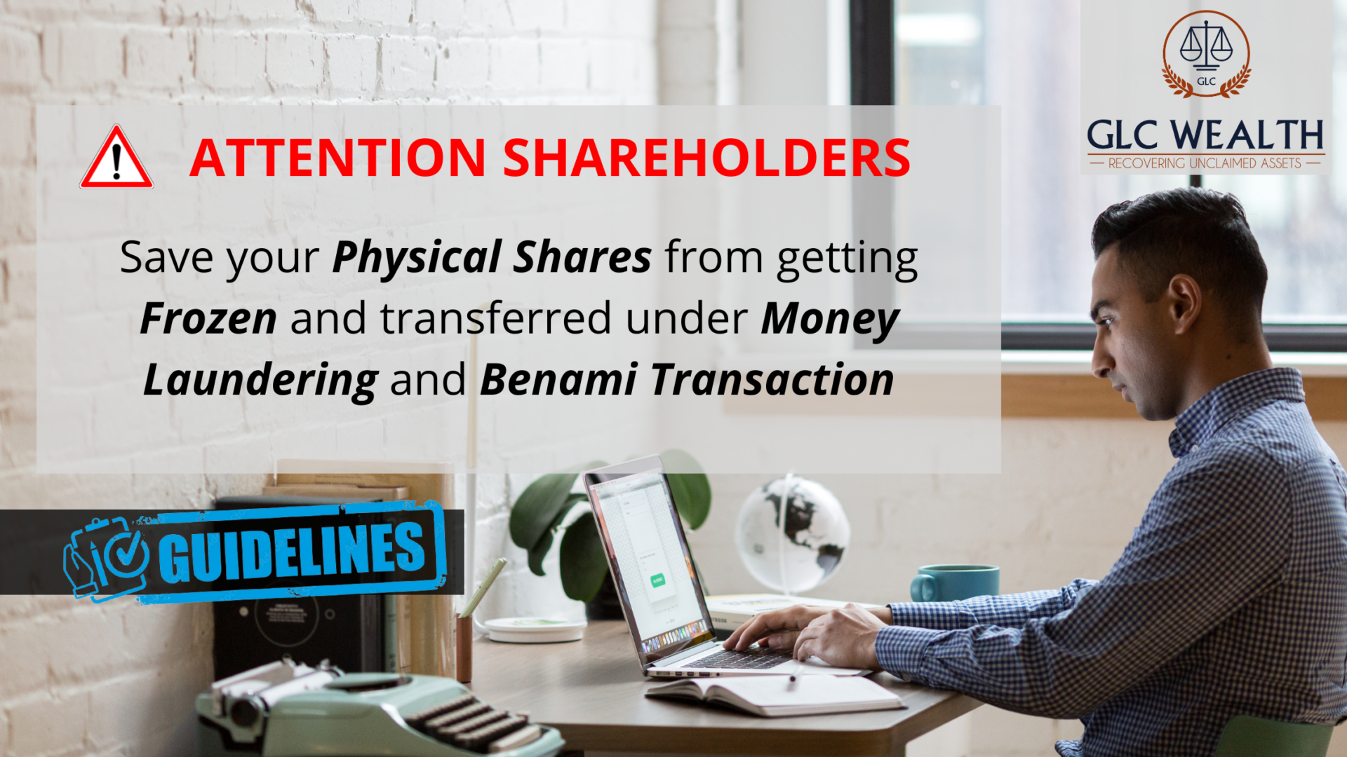 New Guidelines for all Shareholders Holding Physical Shares