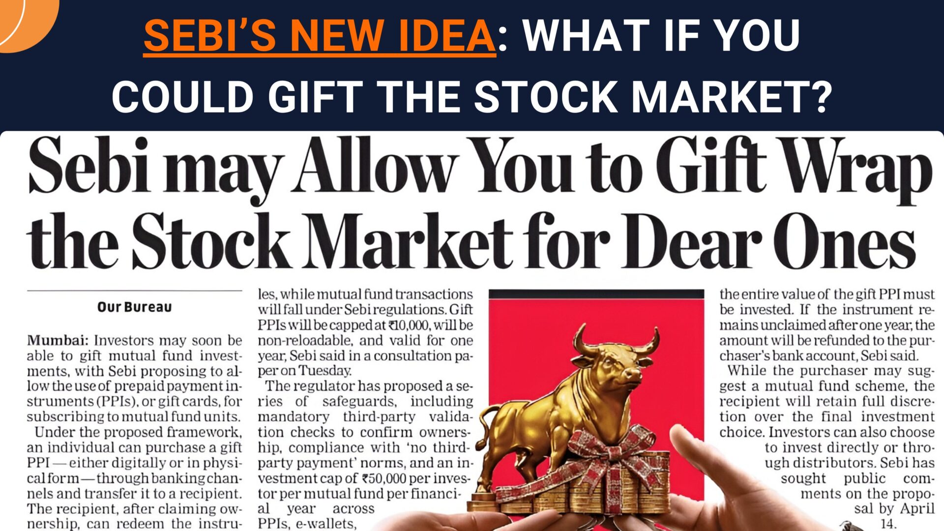 SEBI’s New Idea: What If You Could Gift the Stock Market?